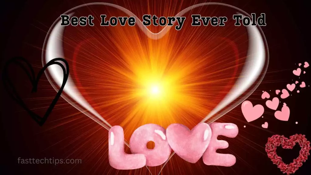 Best Love Story Ever Told