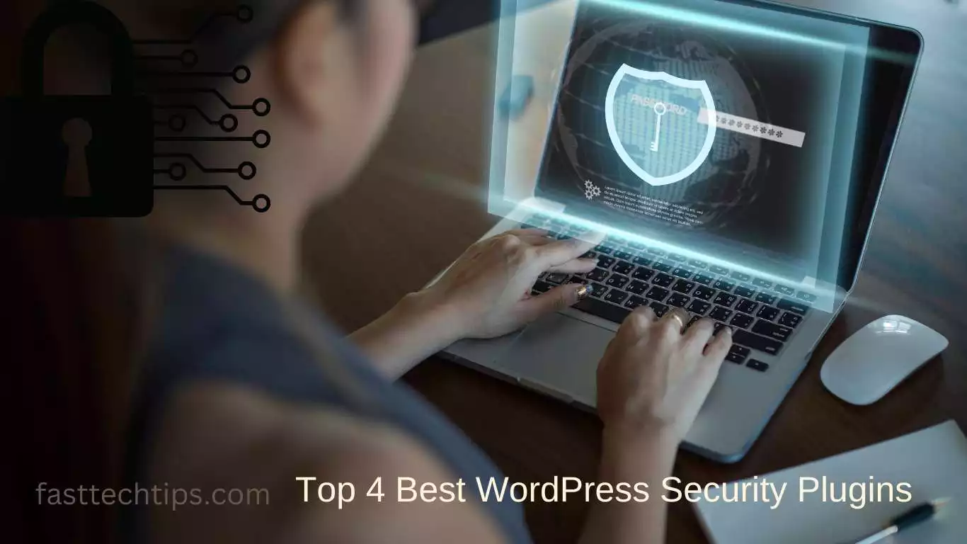 Top 4 Best WordPress Security Plugins